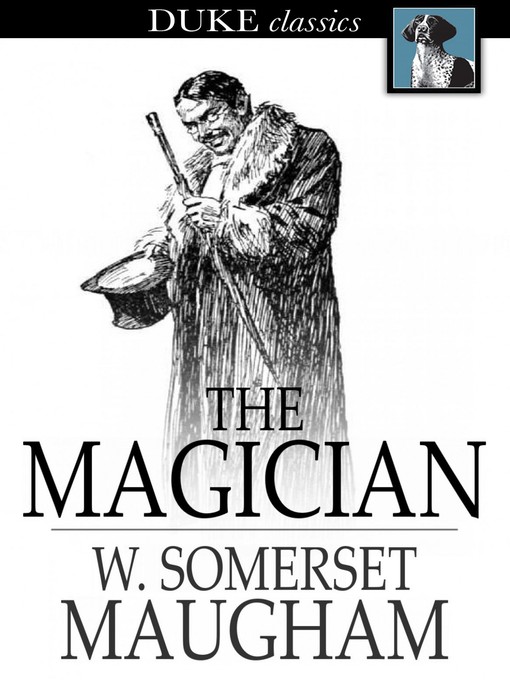 Title details for The Magician by W. Somerset Maugham - Available